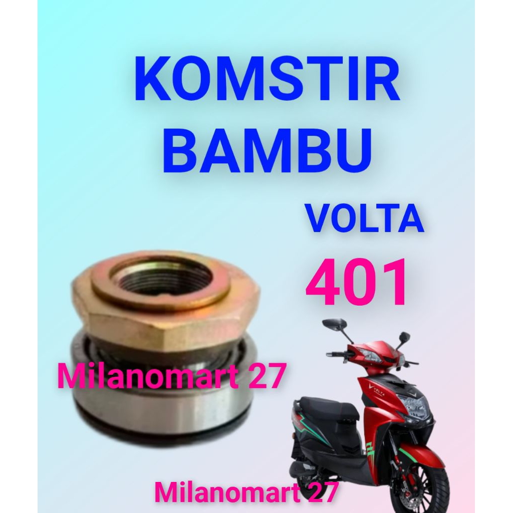 komstir motor listrik volta 401 model bambu kones headset komfork motor listrik volta 401