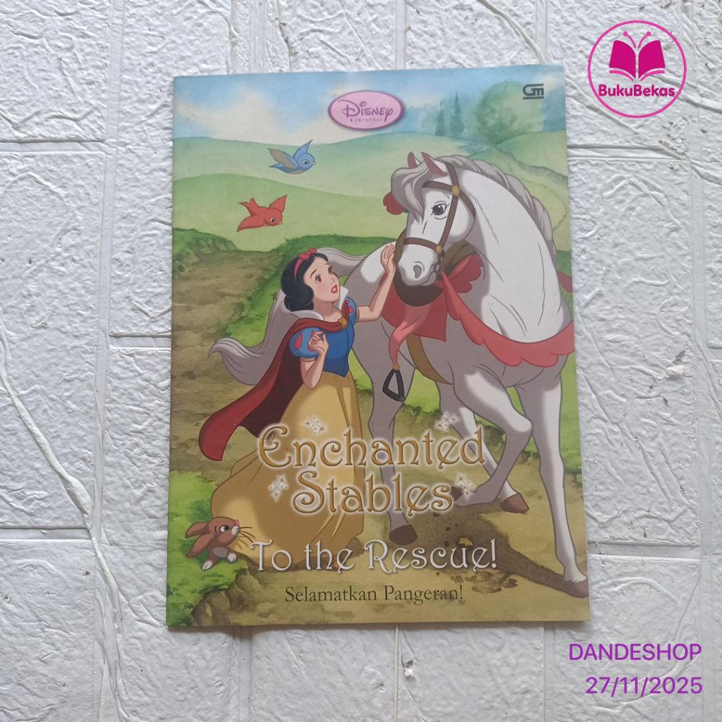 Disney Princess Enchanted Stables To The Rescue (Selamatkan Pangeran) - Buku Cerita Anak Bekas Prelo