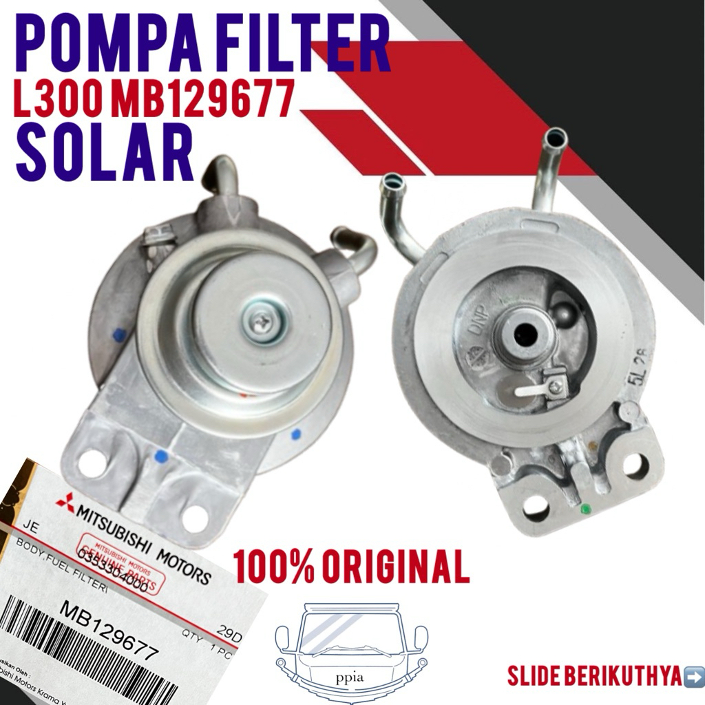 Pompa filter solar L300 diesel original MB129677 tutup filter solar L300 pompa filter solar original