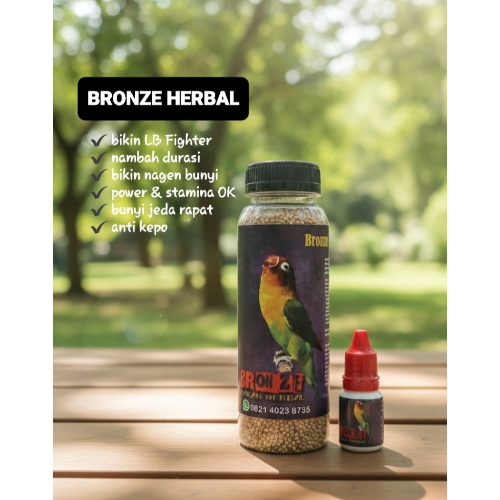 BRONZE HERBAL Pakan dan doping tetes Lovebird Single Fighter Jantan dan Betina