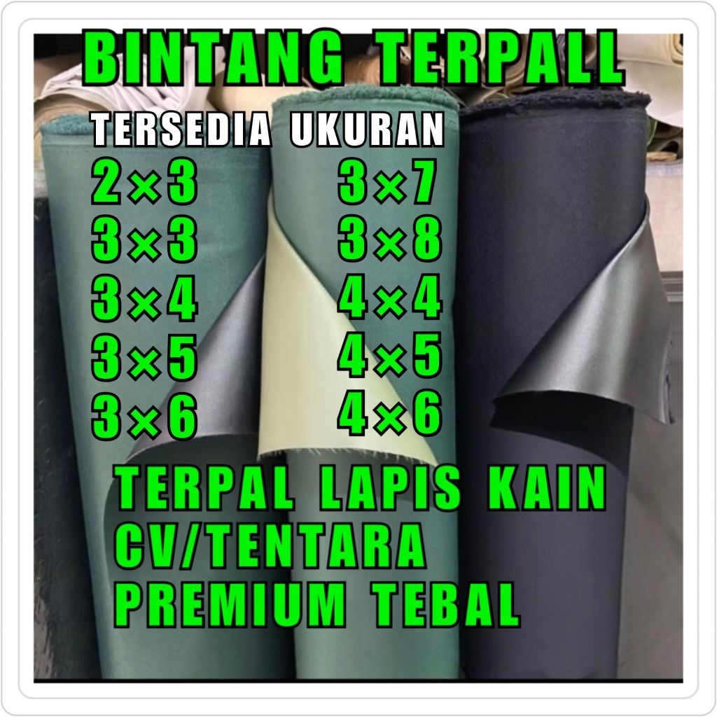 TERPAL LAPIS KAIN CV TENTARA PREMIUM UKURAN 2×3 3×3 3×4 4×4 3×6 TERPAL KAIN JEEP,, TRUK TENTARA , TE
