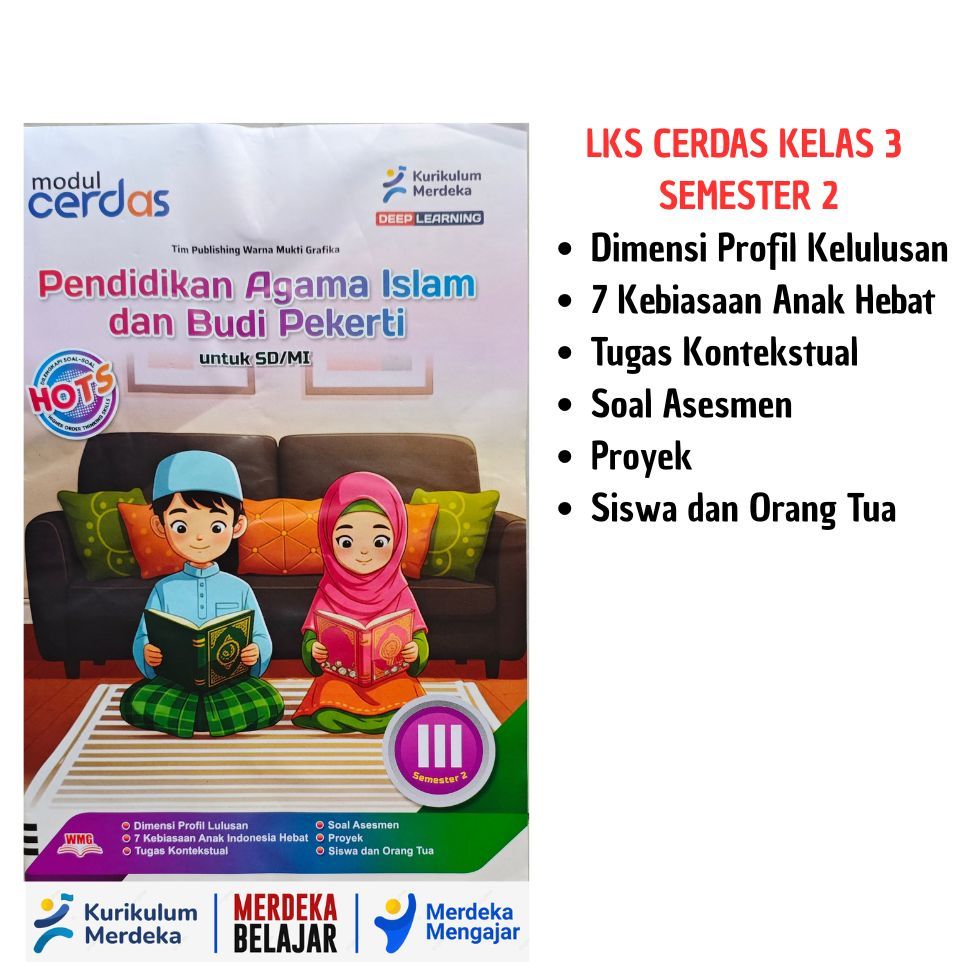 LKS CERDAS Pendidikan Agama Islam Kelas 3 Semester 2 Kurikulum Merdeka Deep Learning