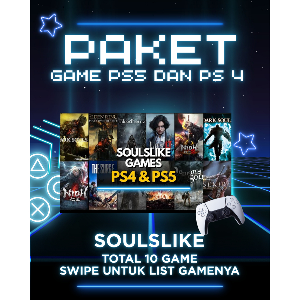 Paket Game PS5 dan PS4 Soulslike DLC Elden Ring SOTE, Lies Of P,Darksouls3 Etc. Total 10 Game (Digit