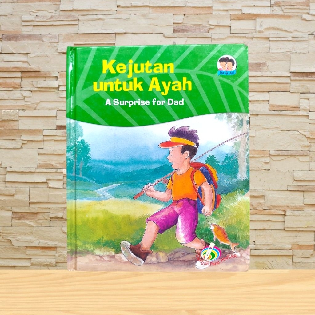 Buku cerita pustaka Ira Ari - Kejutan untuk ayah [Buku lepasan]