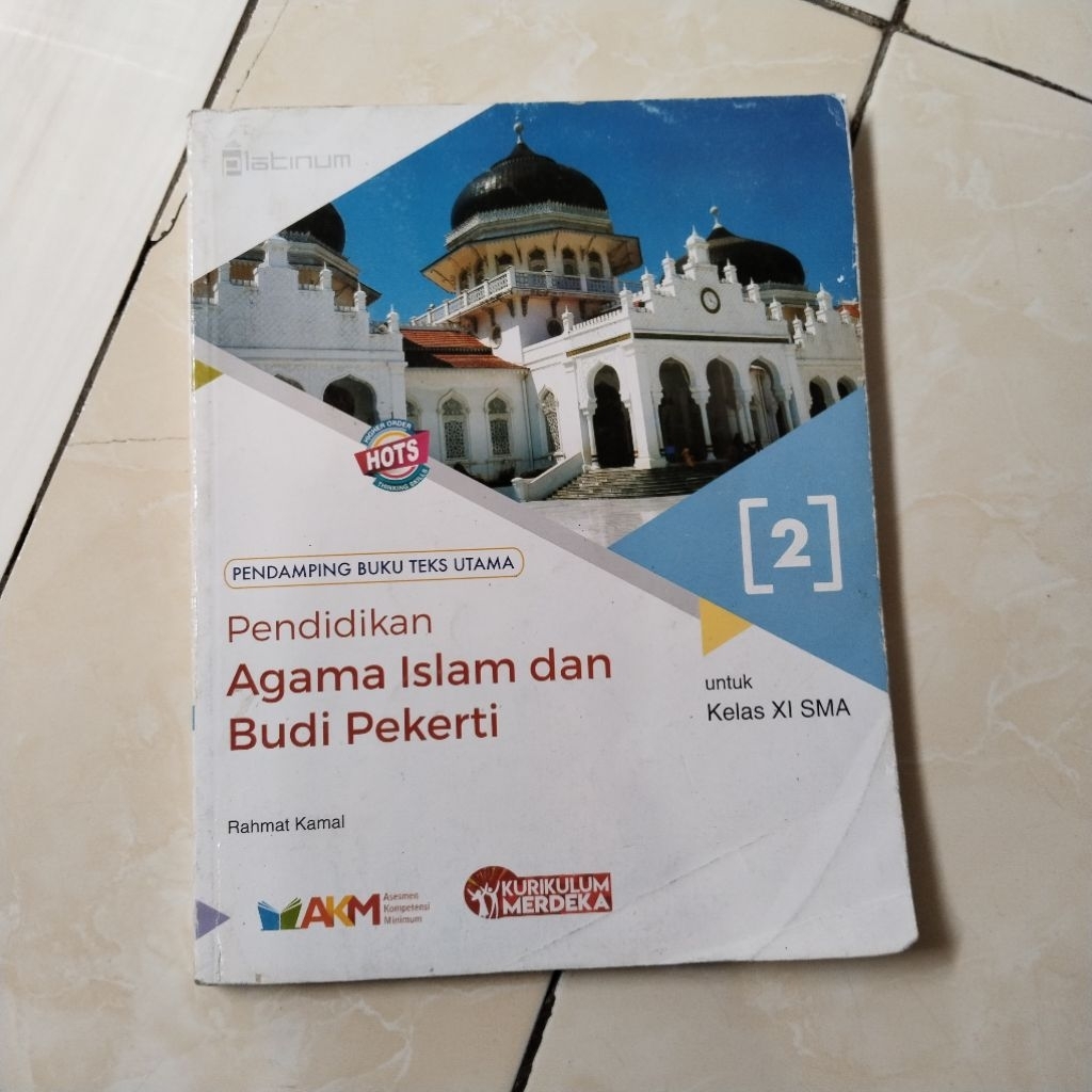 BUKU PAKET PELAJARAN PENDIDIKAN AGAMA ISLAM DAN BUDI PEKERTI KELAS X1/11 SMA/MA KURIKULUM MERDEKA/PL