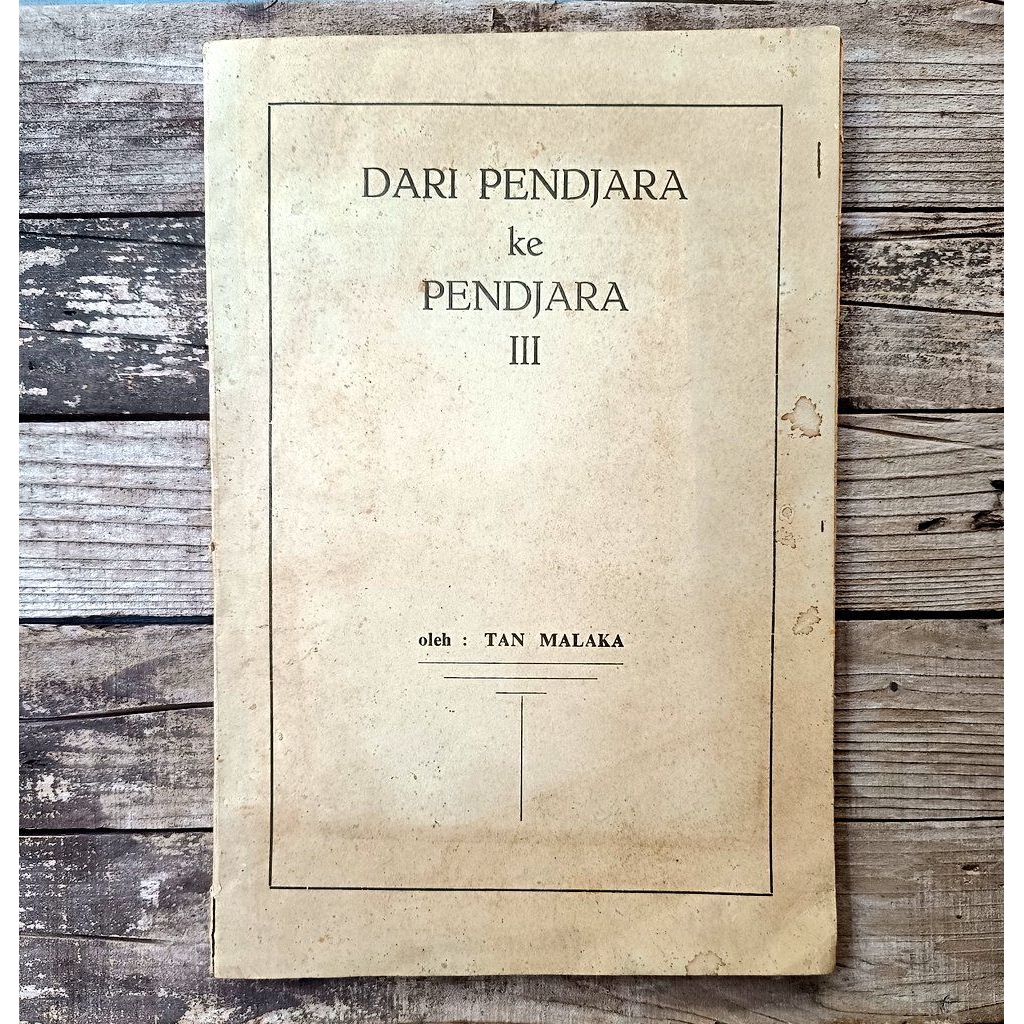 Buku Rare Dari Pendjara ke Pendjara jilid 3 - Tan Malaka