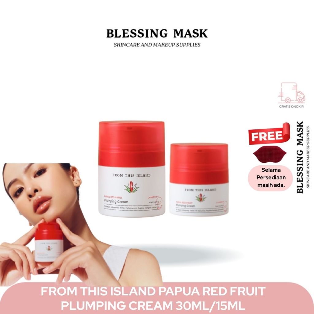 From This Island Papua Red Fruit Plumping Cream 30ml |15ml - FTI Cream Wajah