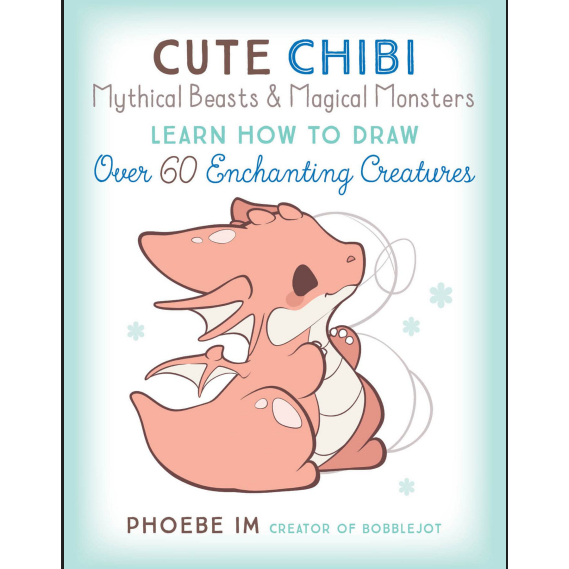 [ENG] Cute Chibi Mythical Beasts and Magical Monsters_ Learn How to Draw.. - Phoebe IM - Copy 1