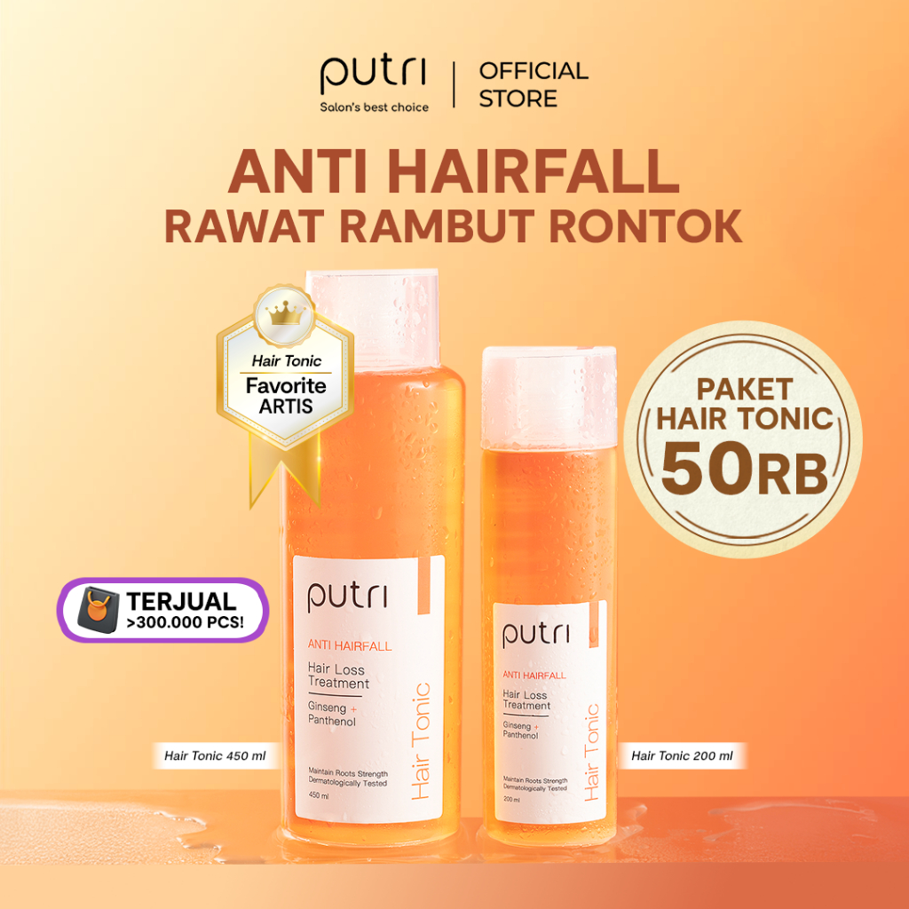 HAIR TONIC ANTI RONTOK Putri Anti Rontok Paket 2pcs Hair Tonic 200ml + 450ml | Wangi Tahan Lama | To
