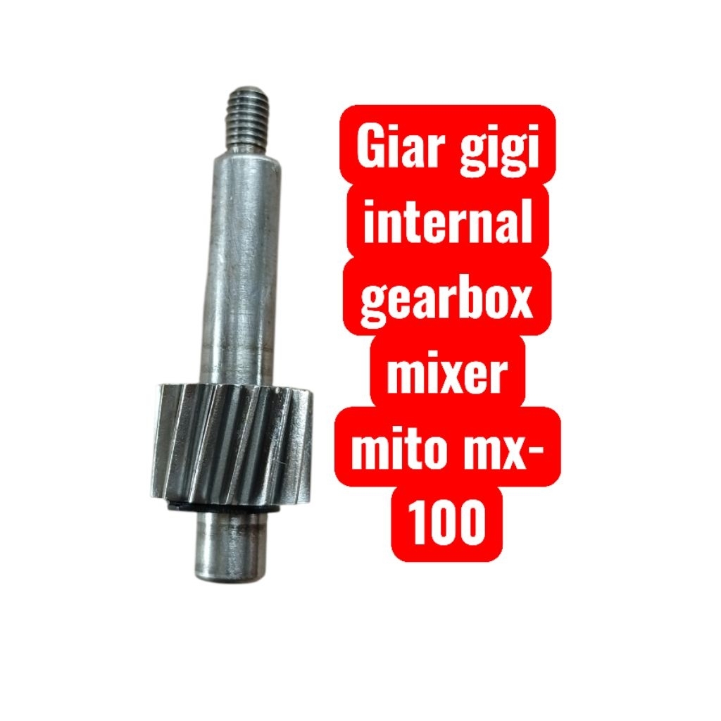 gear gigi internal mixer mito mx- 100 orginal