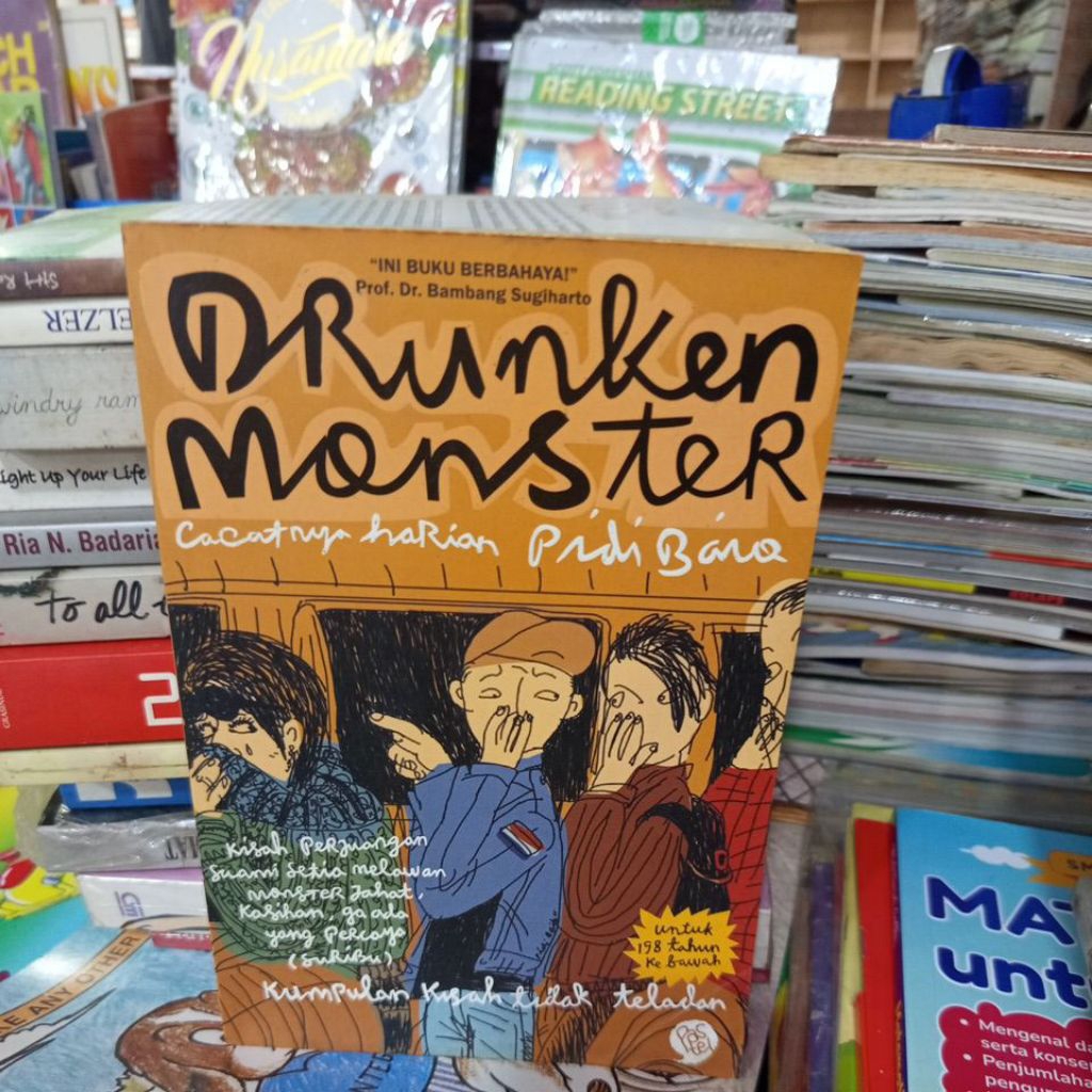 buku drunken monster catatan harian pidi baiq aq buku bekas original