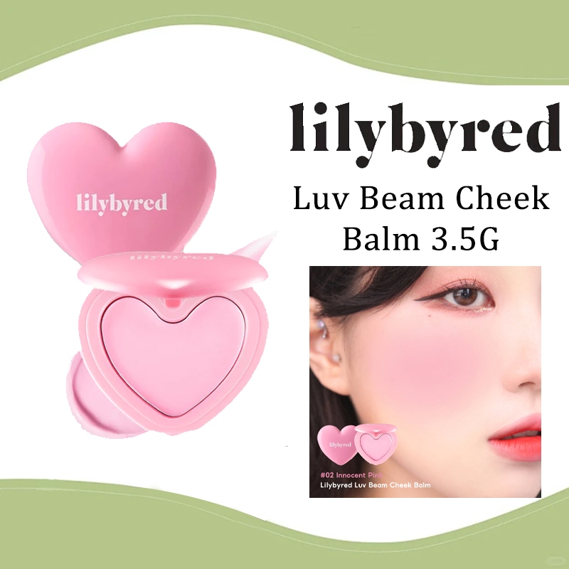 Lilybyred Luv Beam Cheek Balm Soft Glow Heart-Shaped/ Warna Alami/untuk pemula/Balm/blush
