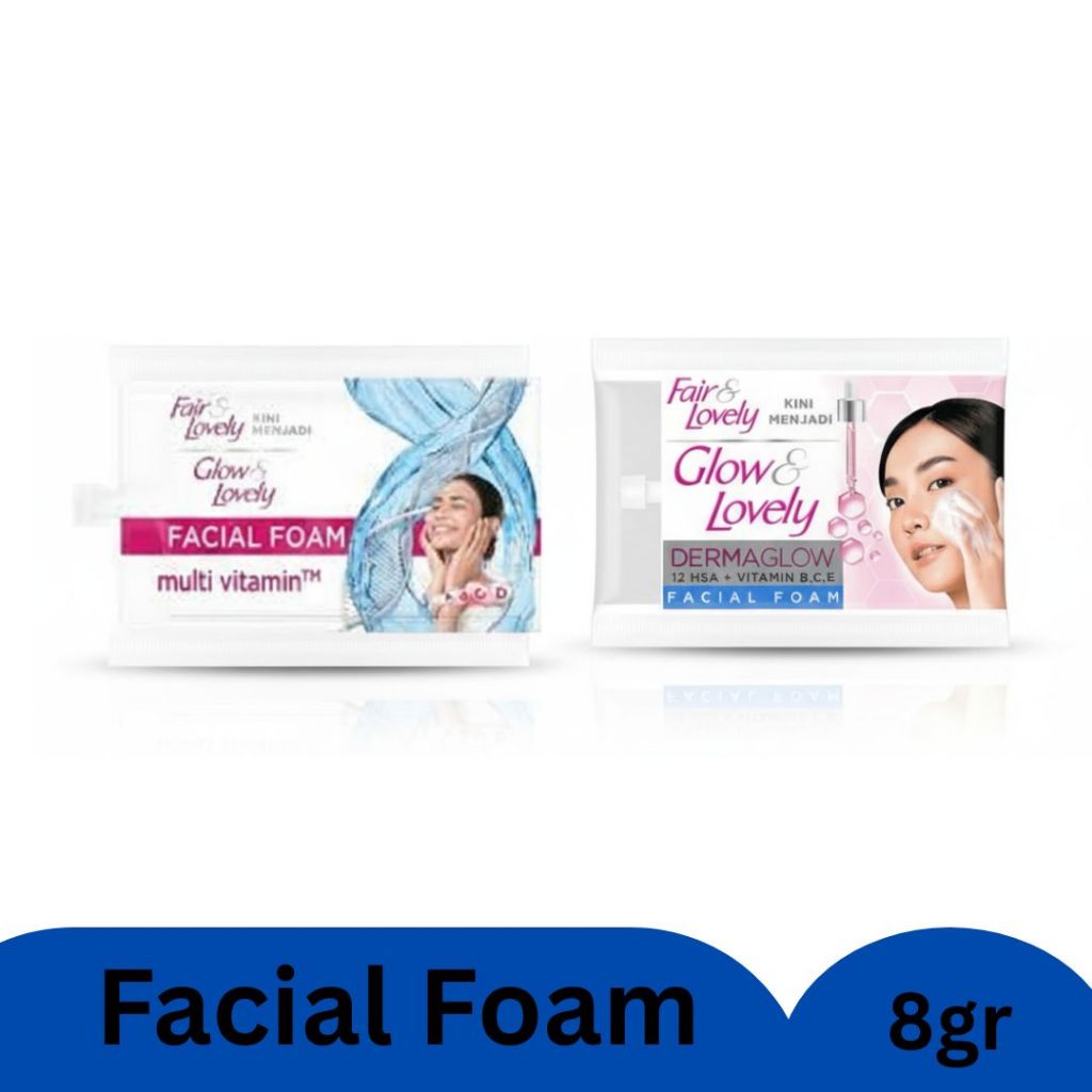 GLOW & LOVELY FACIAL FOAM 8g SACHET - GLOW & LOVELY KRIM SACHET (TANPA PLASTIK)