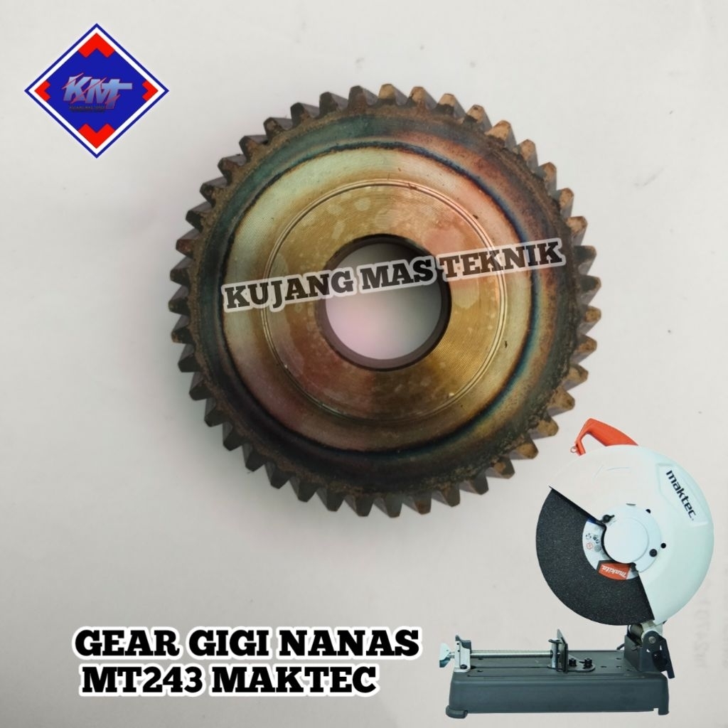 GEAR MT243 MESIN CUTTING WHELL MAKTEC MT243 GEAR GIGI NANAS MT243 MAKTEC