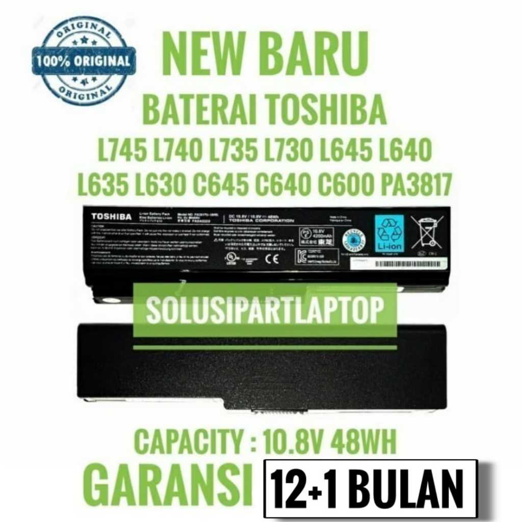 Baterai Original Laptop Toshiba Satellite L745 L740 L735 L730 PA3817U PA3817U-1BRS