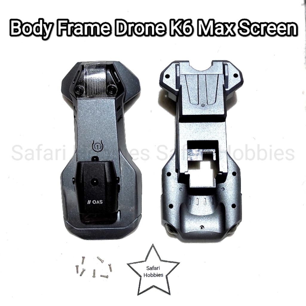 Body Frame Drone K6 Max Screen Original