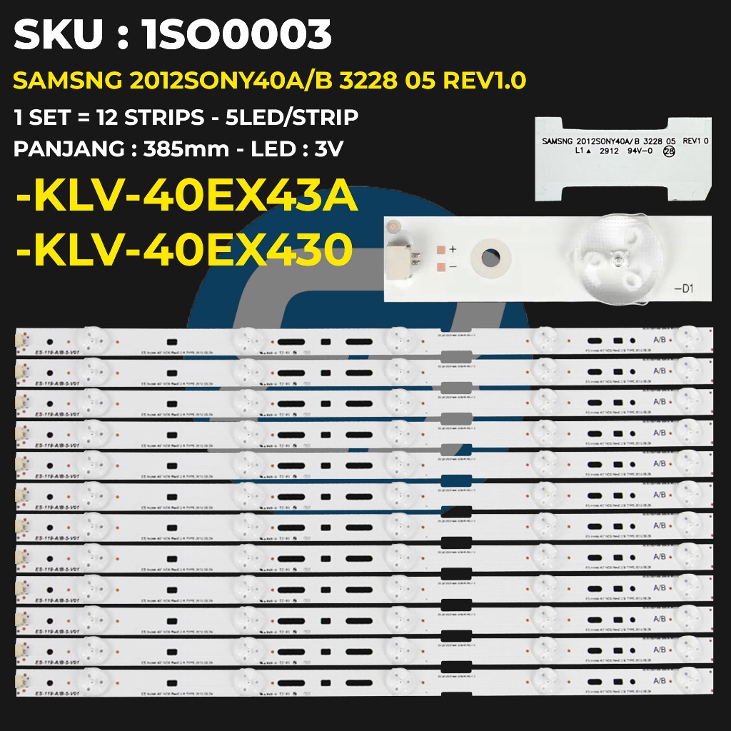 Backlight TV SONY 40 Inch KLV-40EX430 KLV-40EX43A SAMSNG 2012SONY40A/B 3228 05 REV1.0