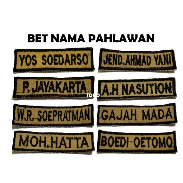 Bet Nama Pahlawan Nasional Bordir – Atribut Seragam Pramuka SD SMP SMA