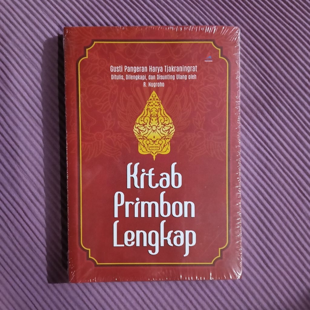 Buku Original • Kitab Primbon Lengkap - Primbon Jawa Terlengkap / GUSTI PANGERAN HARYA TJAKRANINGRAT