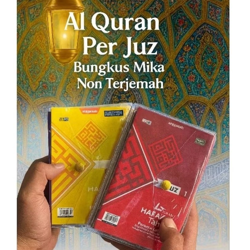 Al Quran Hafalan Per Juz A6 / Al Quran Per Juz Mini / AlQuran Per Juz Mujazza Non Terjemah