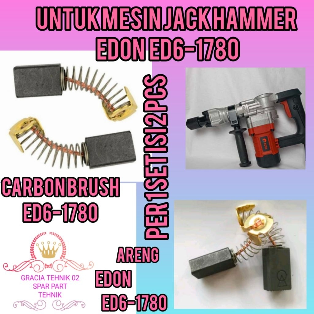 CARBON BRUSH EDON ED6-1780 UNTUK MESIN JACK HAMMER ARENG SPULL EDON ED6-1780 MESIN JACK HAMMER EDON 