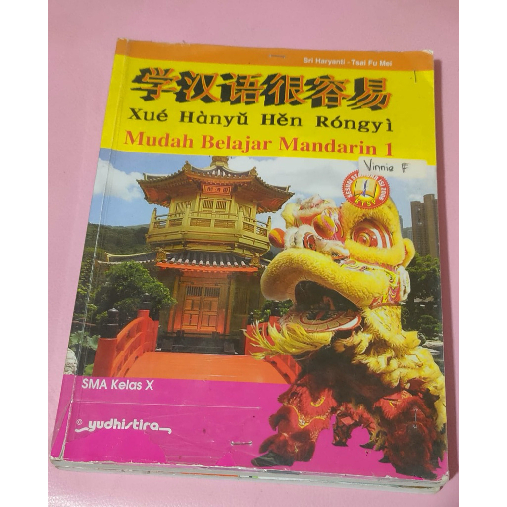 BUKU BAHASA MANDARIN YUDHI TIRA - MUDAH BELAJAR MANDARIN 1 - SMA KELAS X - SMA KELAS 10
