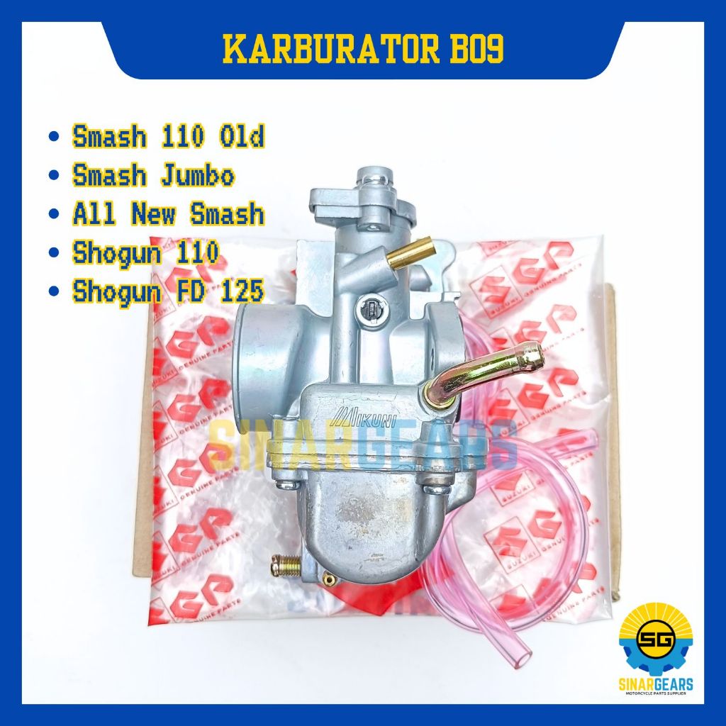 Carburator Karbu Kualitas Original Suzuki B09 Karburator Smash Lama Shogun FD 125 All New Smash Karb