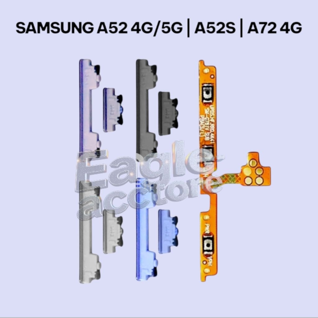 HP SAMSUNG A52 4G/5G | A52S | A72 4G TOMBOL + FLEXIBLE ON OFF 1SET ORIGINAL