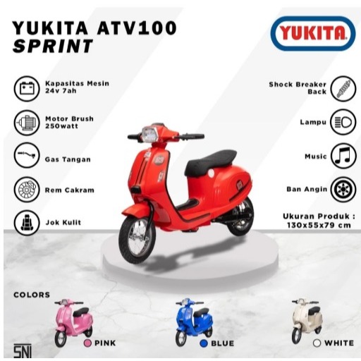 Mainan Aki Motor Anak Yukita ATV 100 Vespa Sprint Brushles vesmet skuter bikecycle