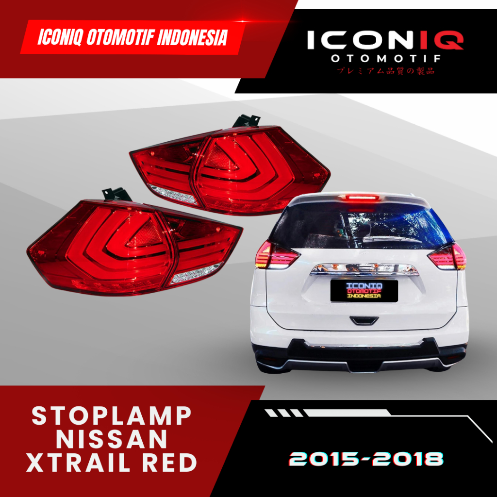 STOPLAMP NISSAN XTRAIL RED 2015-2018