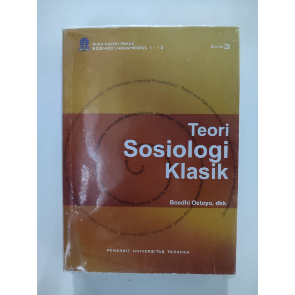 TEORI SOSIOLOGI KLASIK MODUL UT