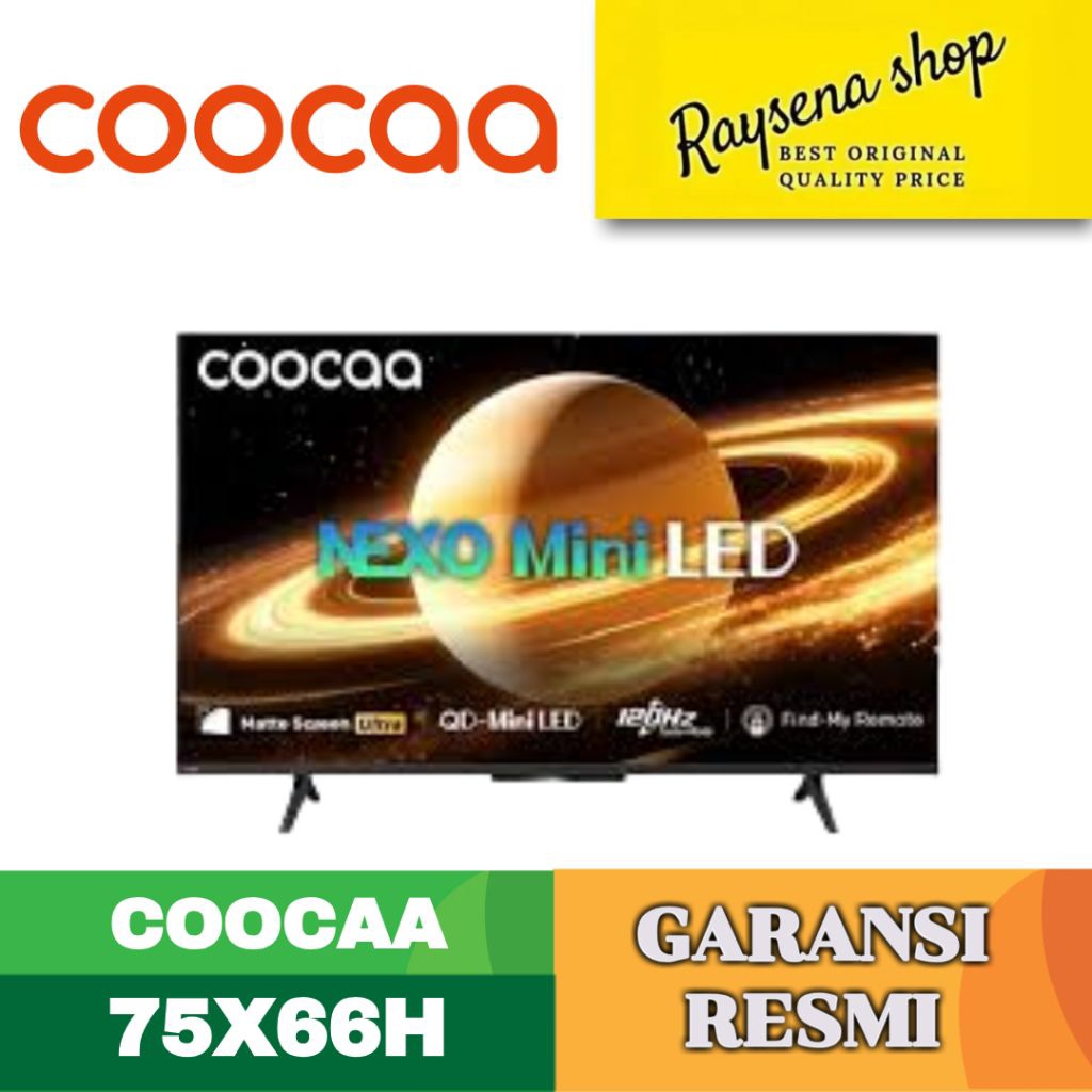 COOCAA MINI LED GOOGLE TV 75 INCH
75X66H