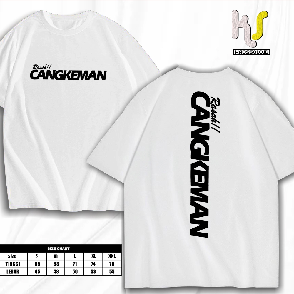 T-shirt Kaos Kata RASAH CANGKEMAN Bahasa Jawa