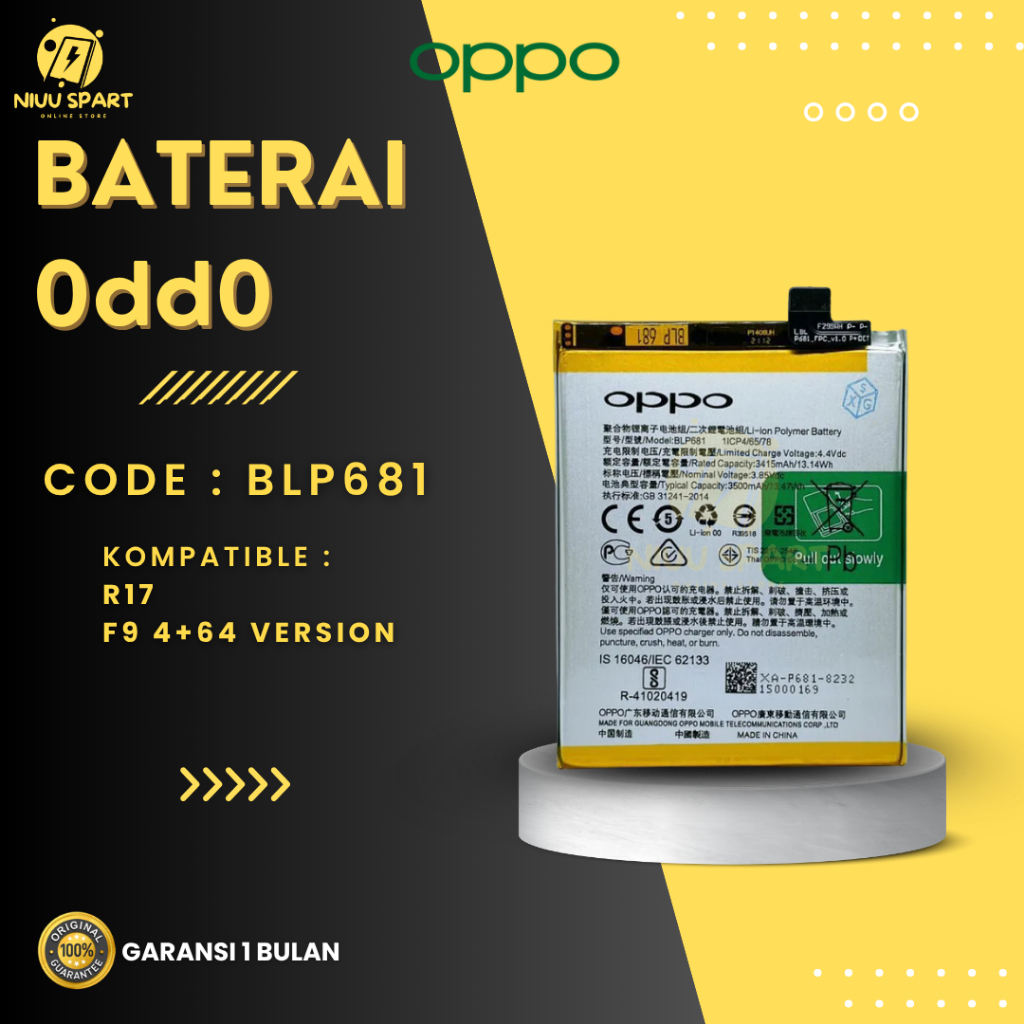 BATERAI BATTERY OPPO BLP681 F9 / F9 PRO / R17 DOUBLE [IC POWER] ORIGINAL