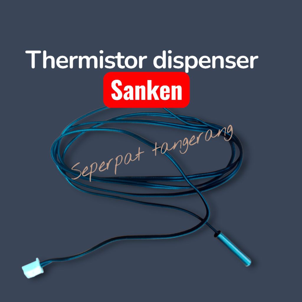 termistor dispenser sanken suhu dingin