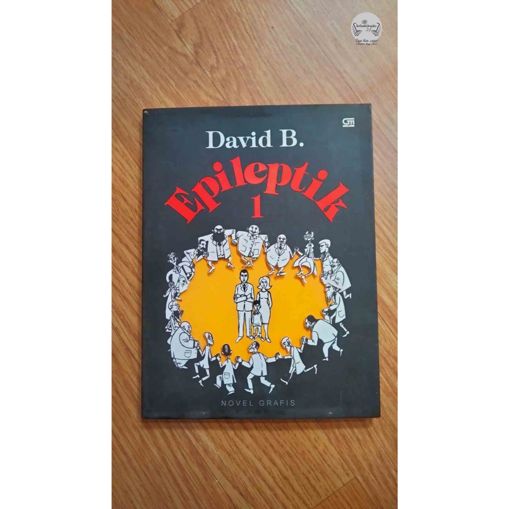 Epileptik 1 - David B - Gramedia (Original Bekas)