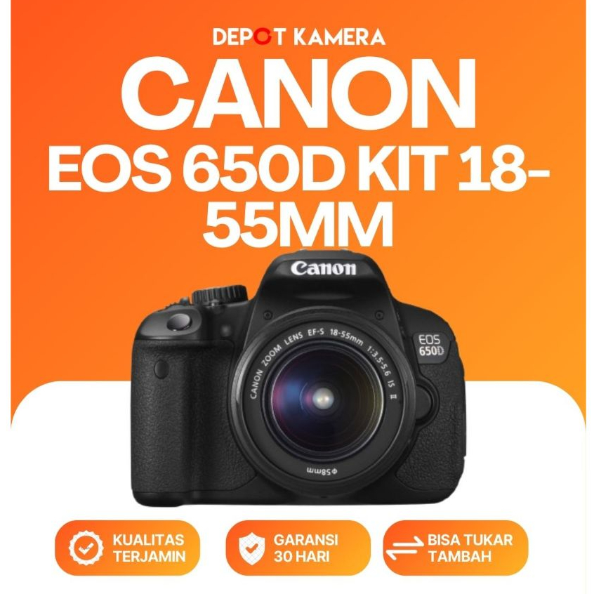 ( DEPOT KAMERA JKT ) SECOND - CANON EOS 650D KIT 18-55MM