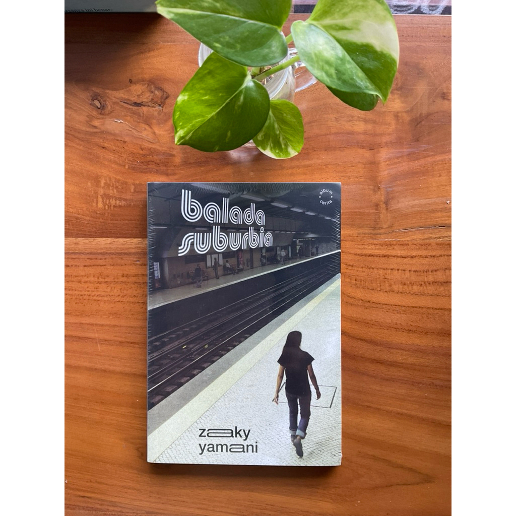 Balada Suburbia - Zaky Yamani