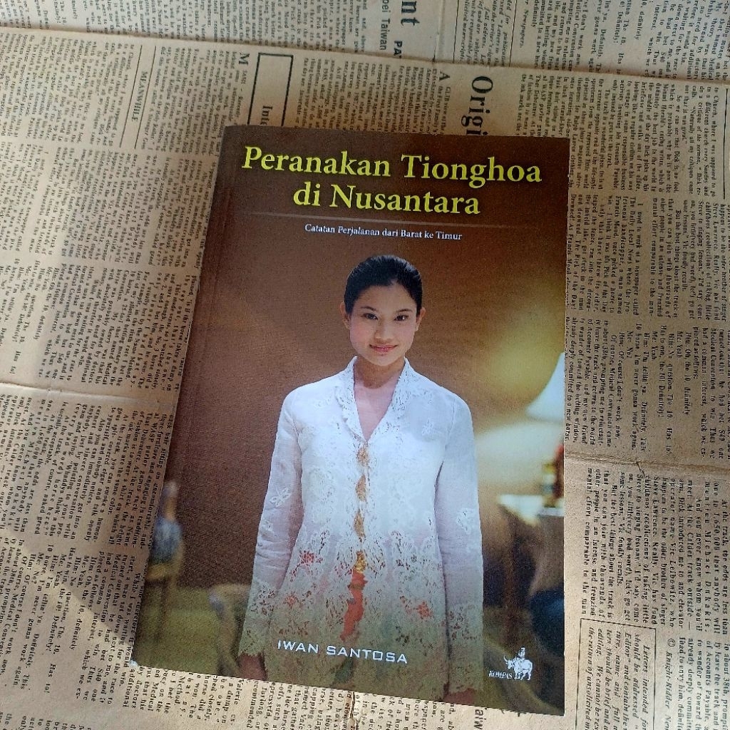 [Used Books] Buku Kompas Peranakan Tionghoa di Nusantara karya Iwan Santosa