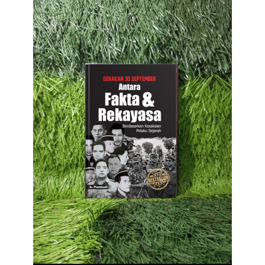 Buku G30S Antara Fakta dan Rekayasa - A. Pambudi