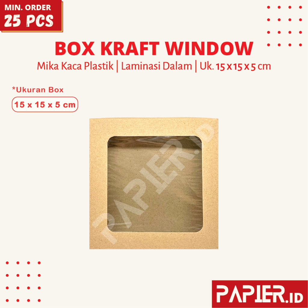 Box Kraft Window uk. 15x15x5 cm Laminasi Dalam - Kotak Snack Window Dus Makanan Kue, Pizza, Brownies