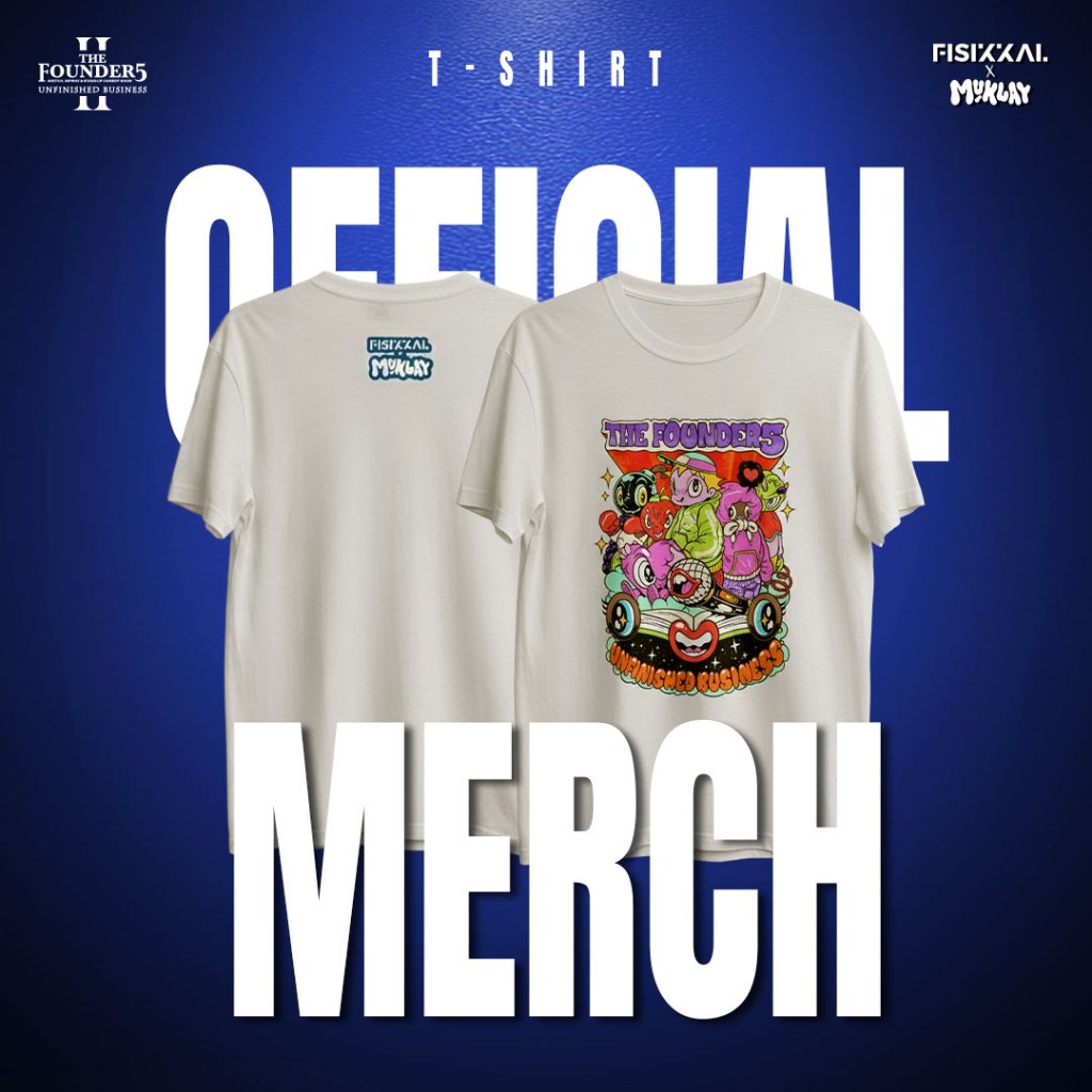 T-Shirt Fisikkal X The Founder 5 II : Unfinished Business X Muklay