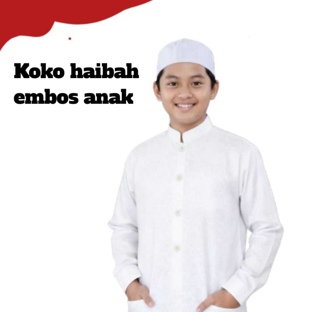 KOKO HAIBAH ANAK EMBOS KEMEJA ANAK SANTRI