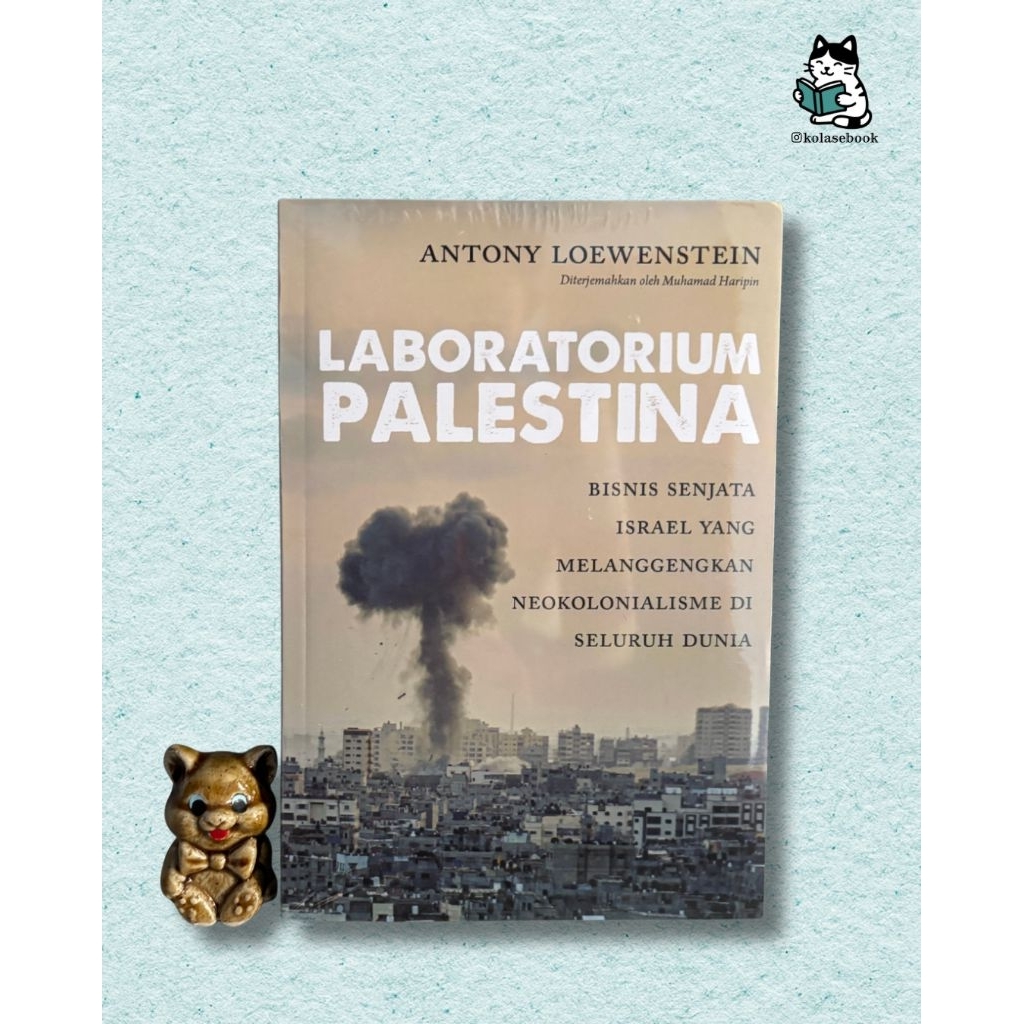 Laboratorium Palestina - Antony Loewenstein (Marjin Kiri)