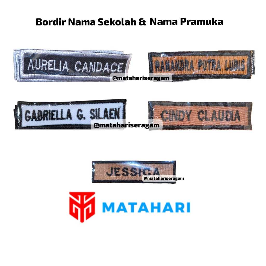 Matahari Seragam / Bordir Nama / Bordir Pramuka / Bed Nama