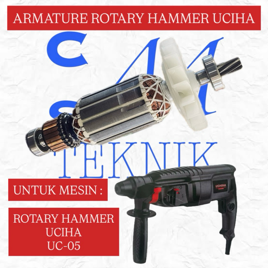 ARMATURE ANGKER ROTARY HAMMER UCIHA UC-05 ANGKER BOR BOBOK UCIHA TIPE UC 05