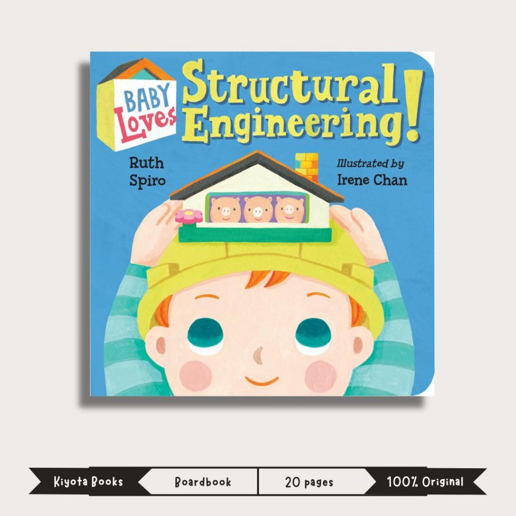 Baby Loves Structural Engineering (Baby Loves Science) by Ruth Spiro