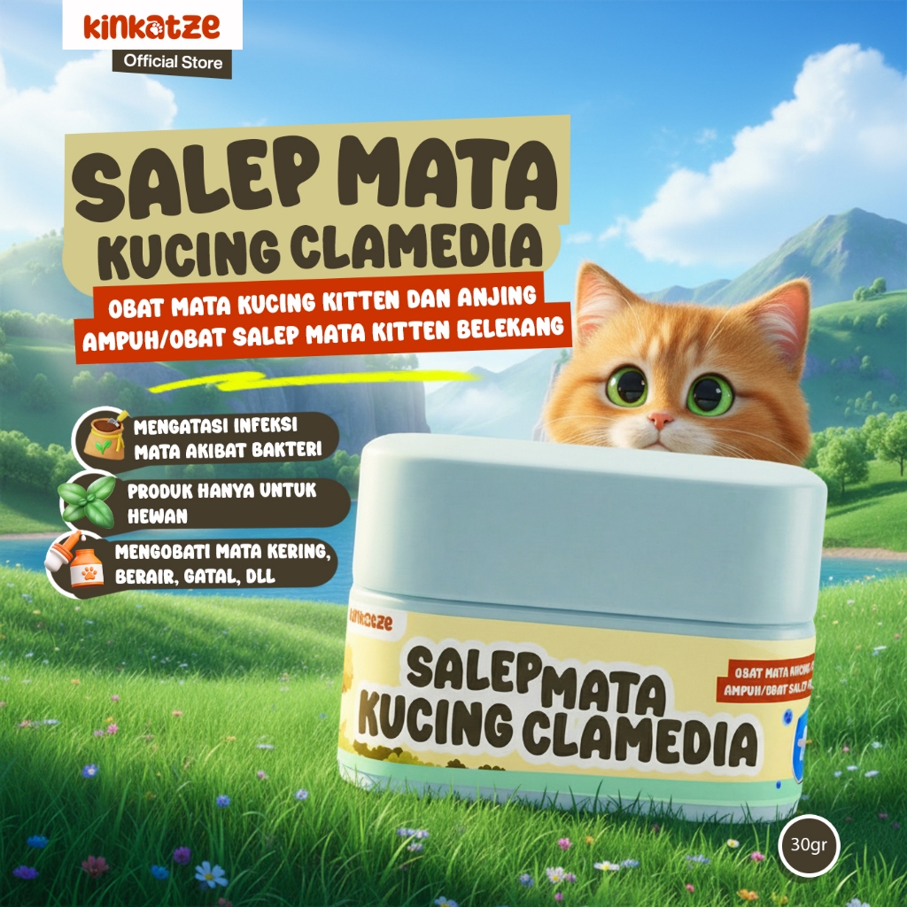 KINKATZE Salep Clamedia 30gr – Obat Mata Merah Kucing & Kitten untuk Belekan, Infeksi & Berair