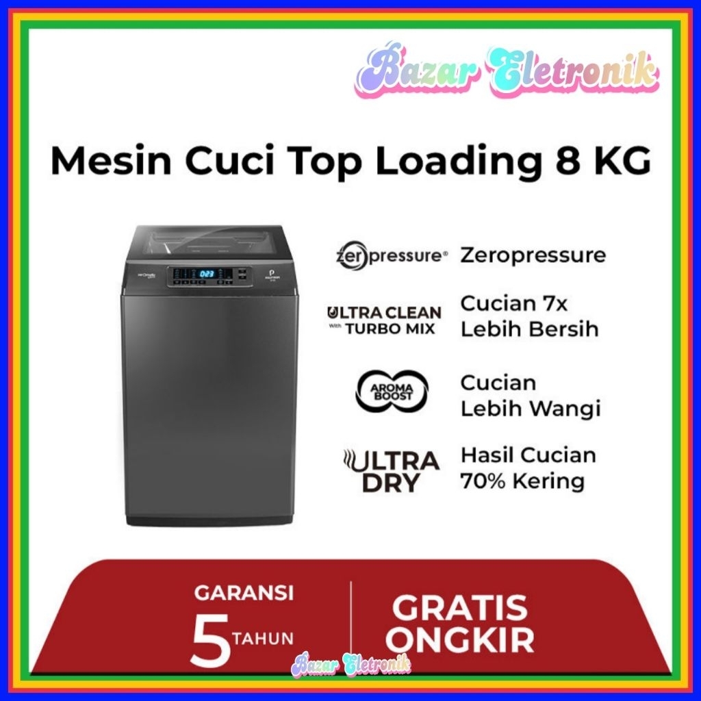 MESIN CUCI POLYTRON PAW 8028Y / MESIN CUCI POLYTRON TOP LOADING 8KG PAW 8028 / MESIN CUCI POLYTRON 1