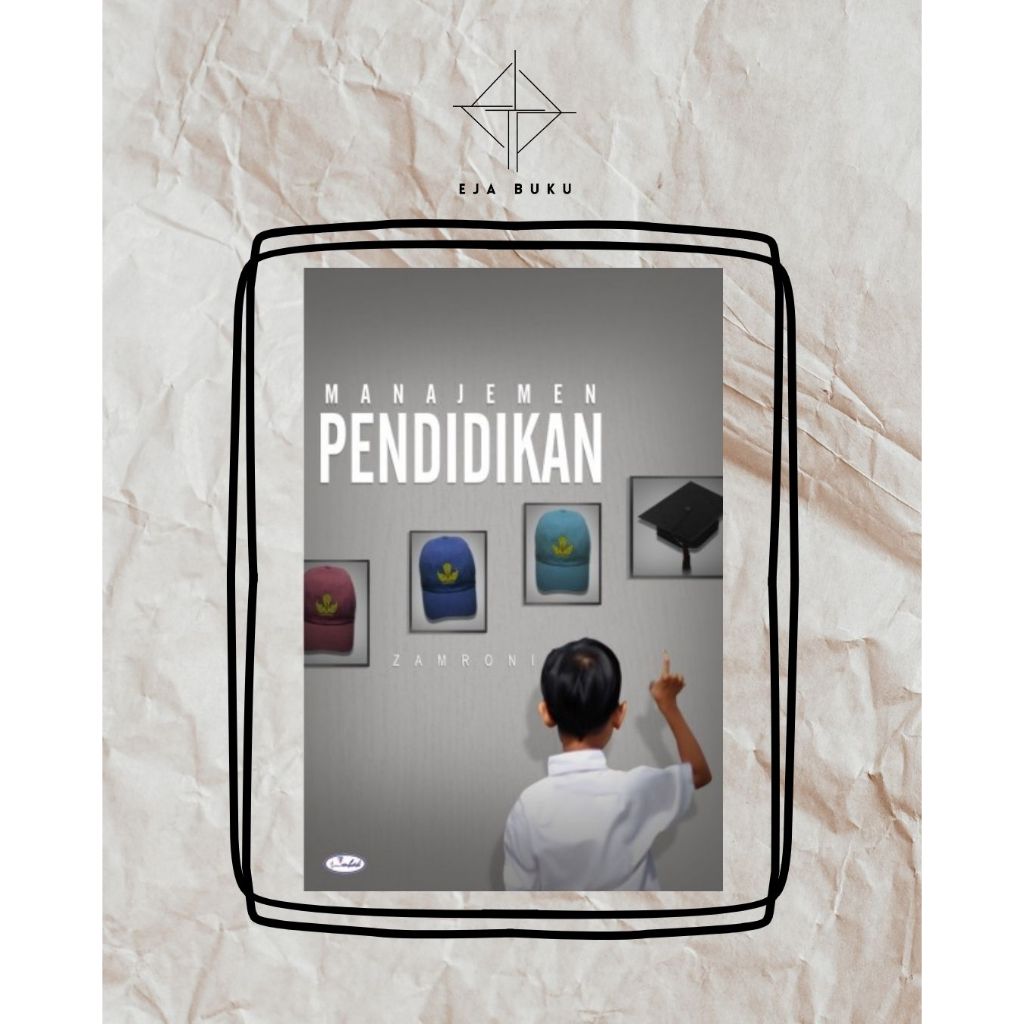 Manajemen Pendidikan - Prof. Zamroni